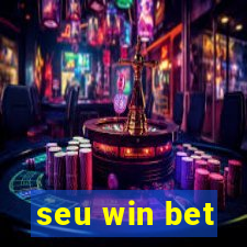 seu win bet